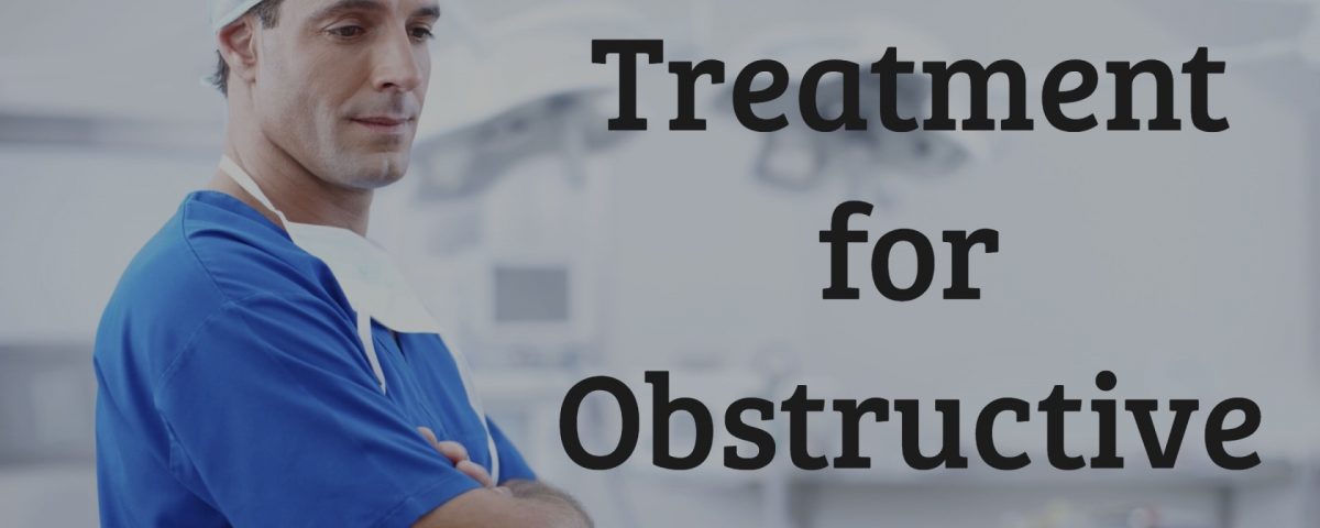 Obstructive Sleep Apnea Treatment