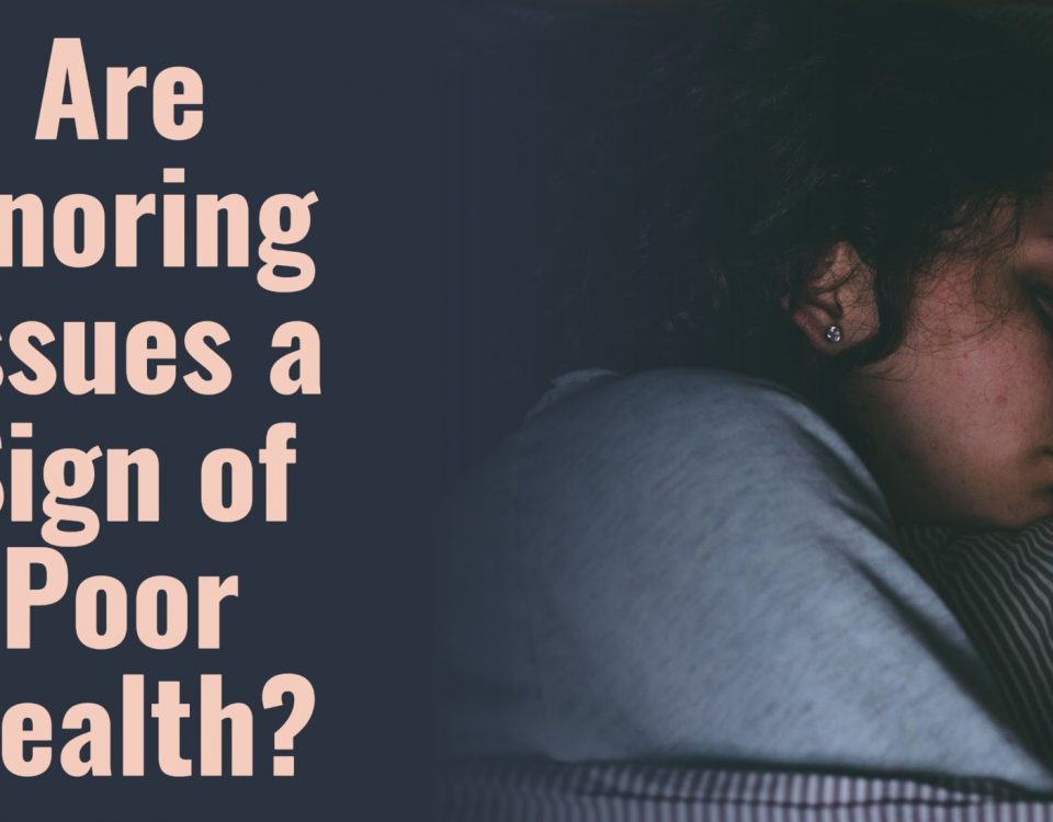Are Snoring Issues a Sign of Poor Health?